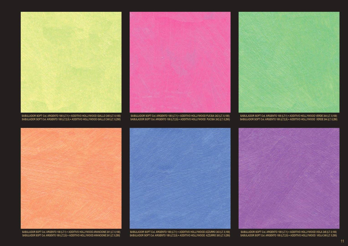 VALPAINT - ADDITIVO FLUORESCENTE HOLLYWOOD - 6 COLORI DISPONIBILI